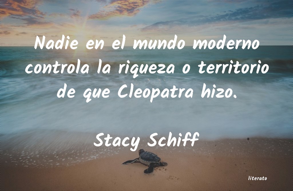 Frases de Stacy Schiff