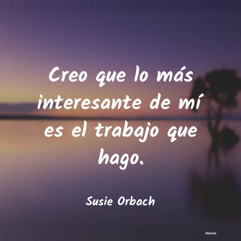 Frases de Susie Orbach