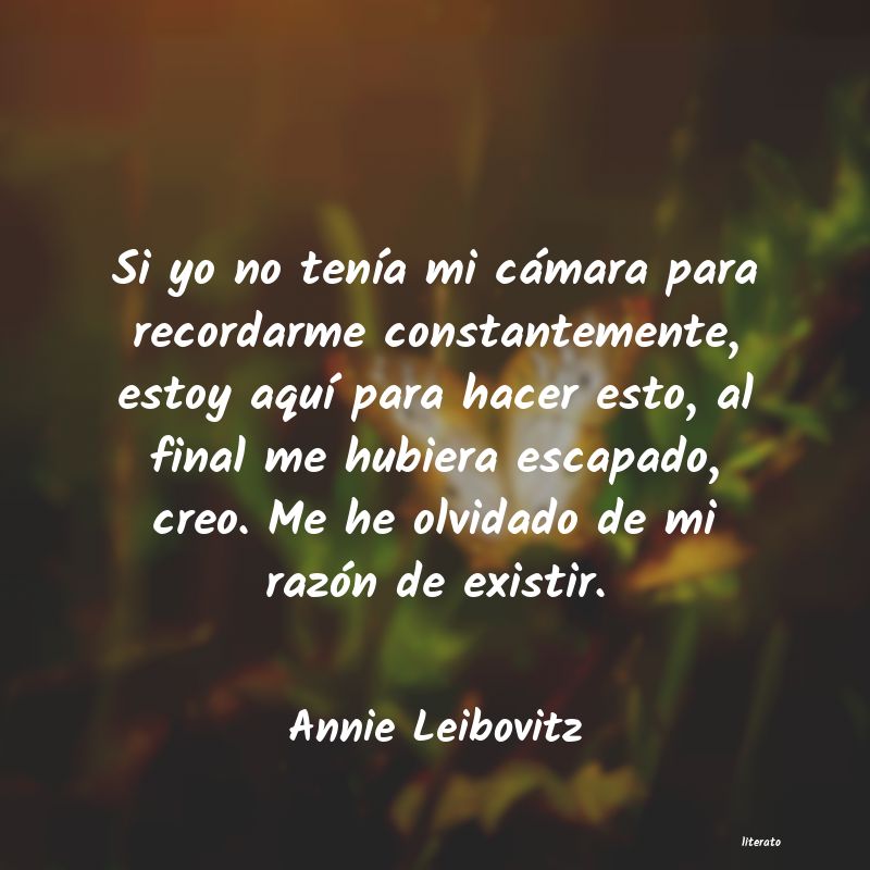 Frases de Annie Leibovitz