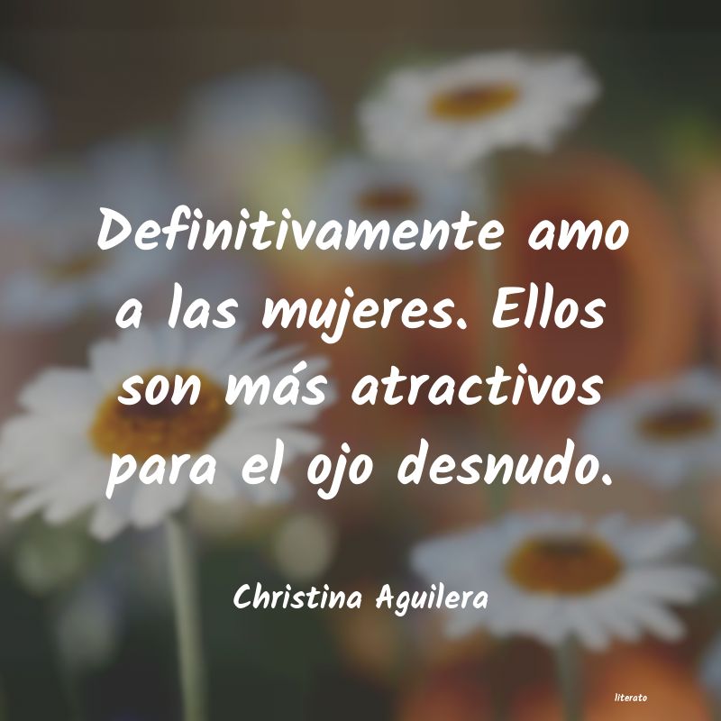 Frases de Christina Aguilera