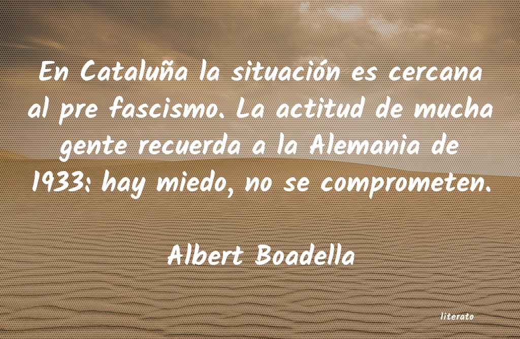 Frases de Albert Boadella