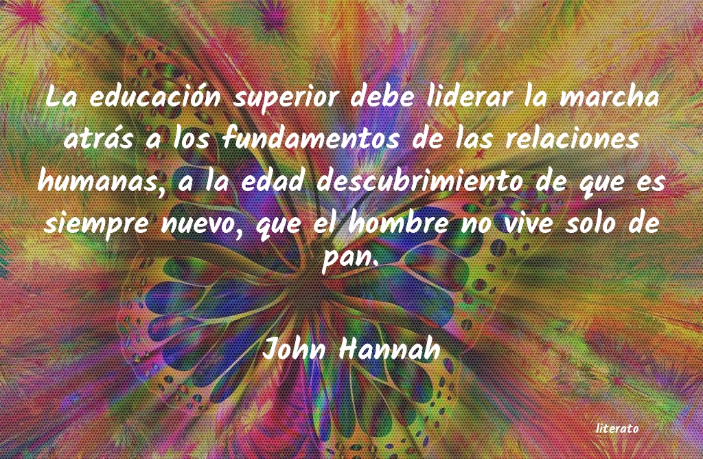 Frases de John Hannah