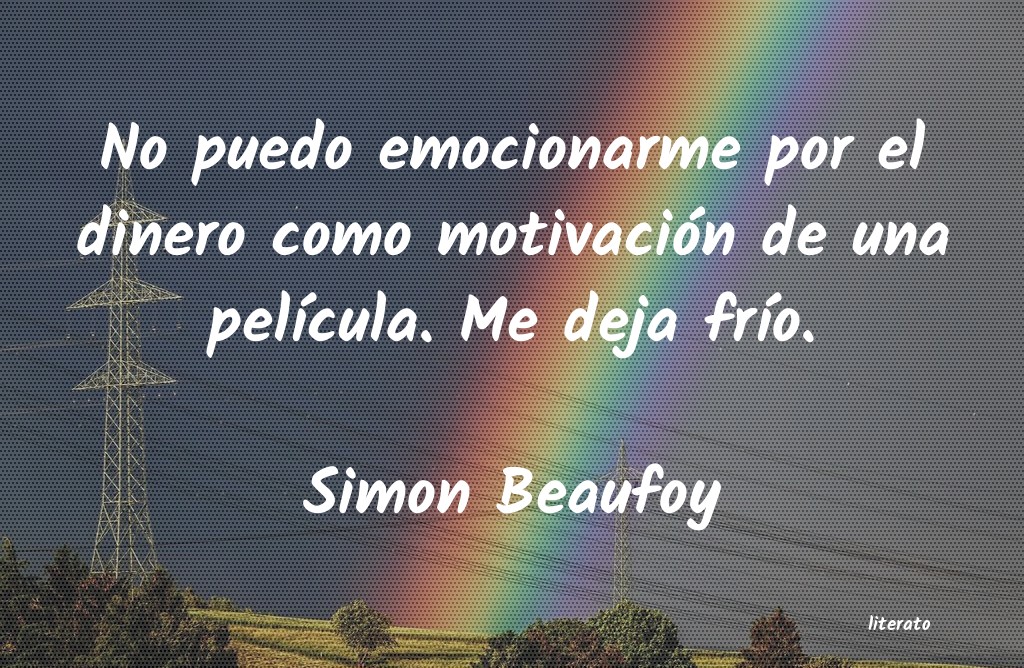 Frases de Simon Beaufoy