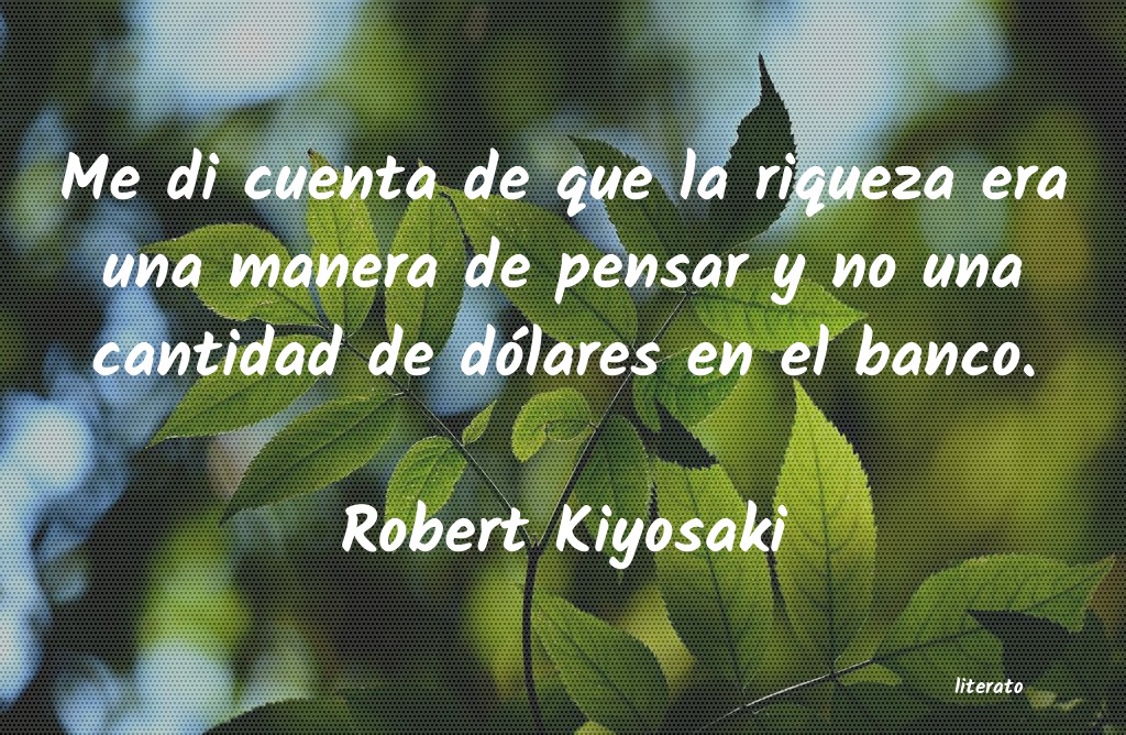frases de Robert Kiyosaki