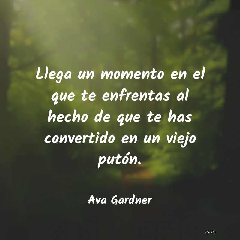 Frases de Ava Gardner