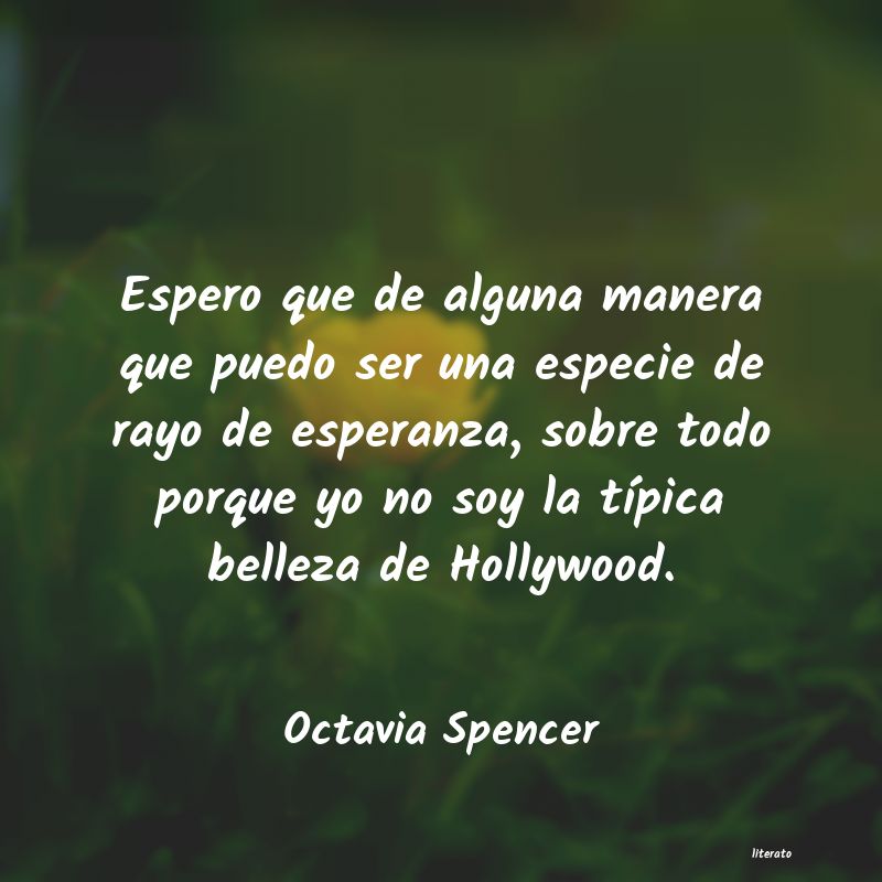 Frases de Octavia Spencer