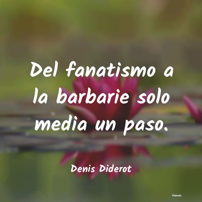 Frases de Denis Diderot