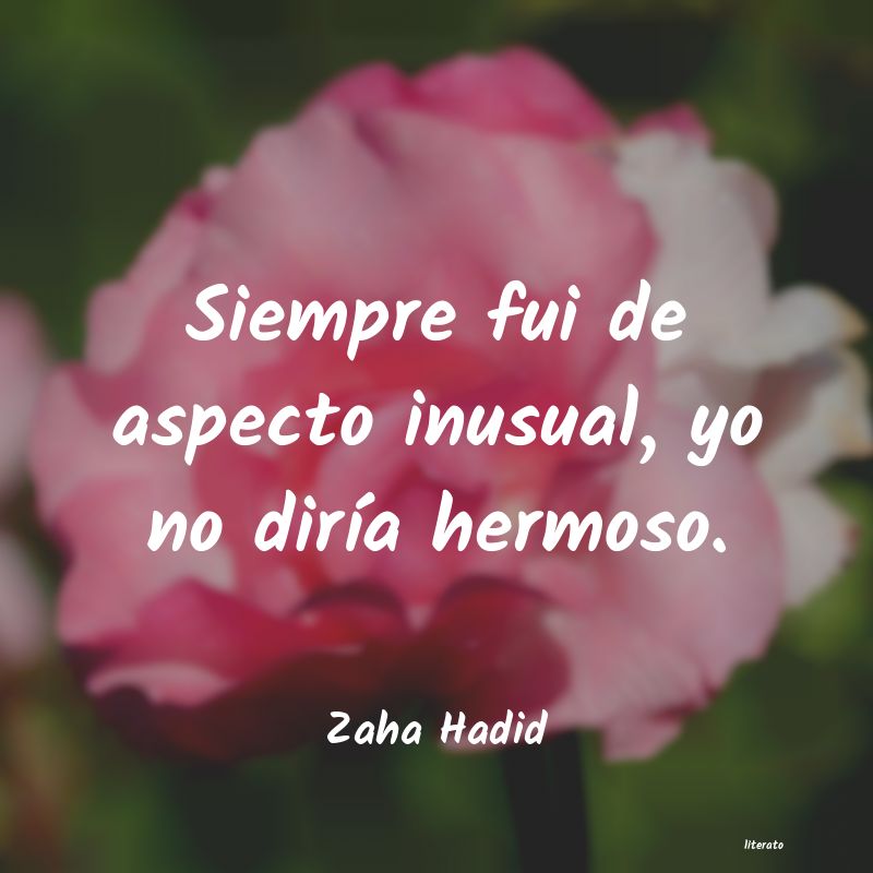 Frases de Zaha Hadid