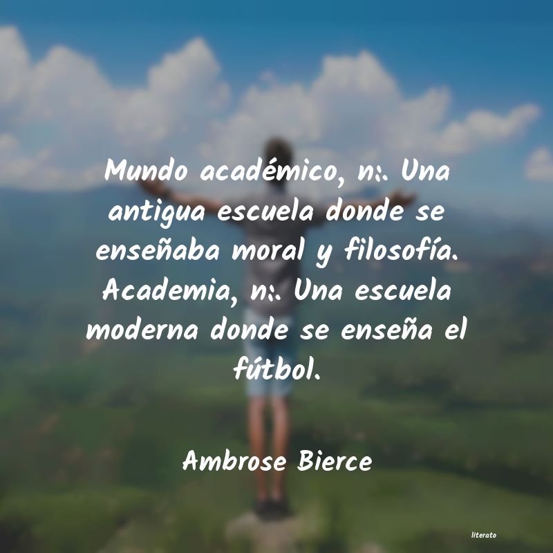 Frases de Ambrose Bierce