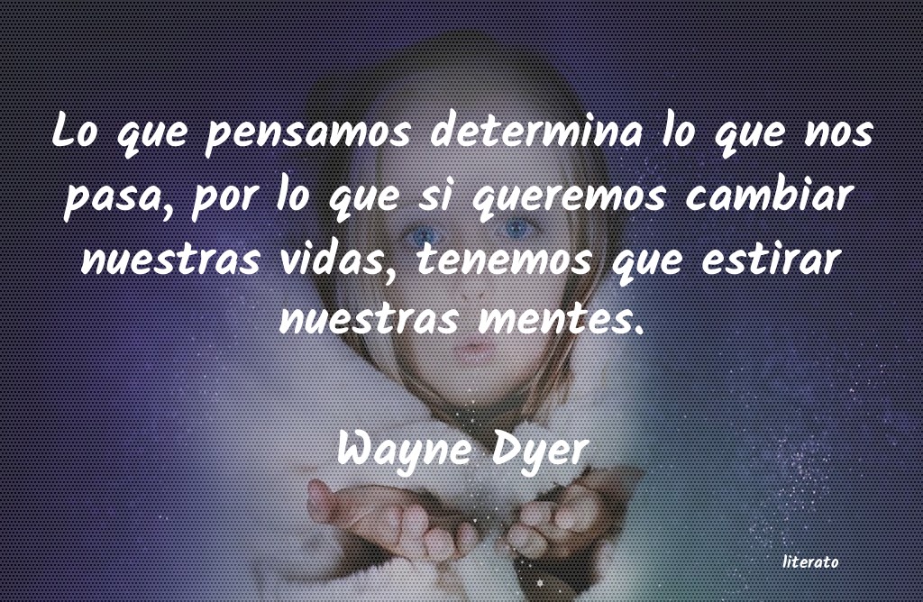 Frases de Wayne Dyer