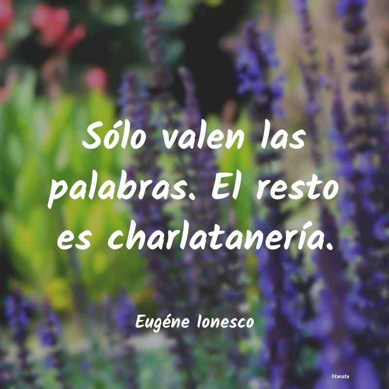 frases de Eugéne Ionesco