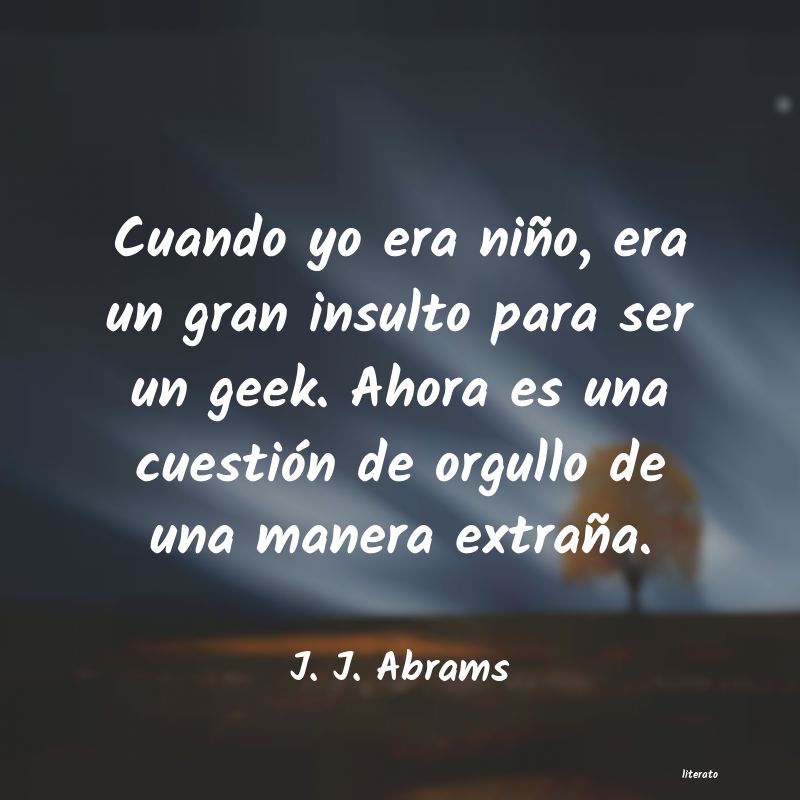 Frases de J. J. Abrams