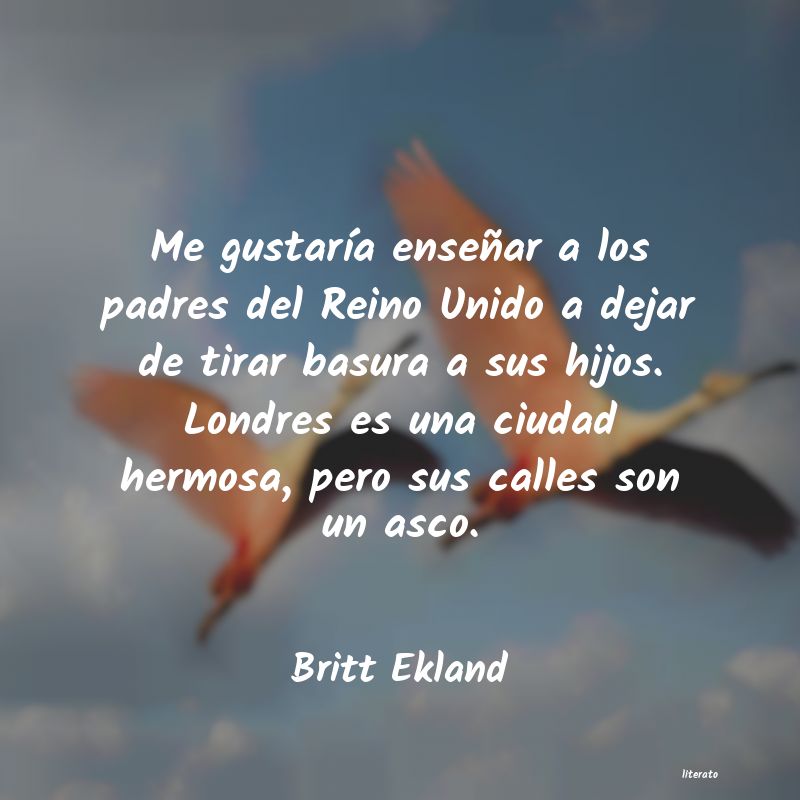 Frases de Britt Ekland