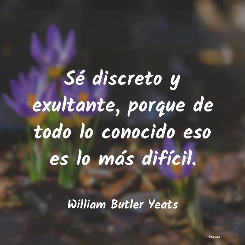 Frases de William Butler Yeats