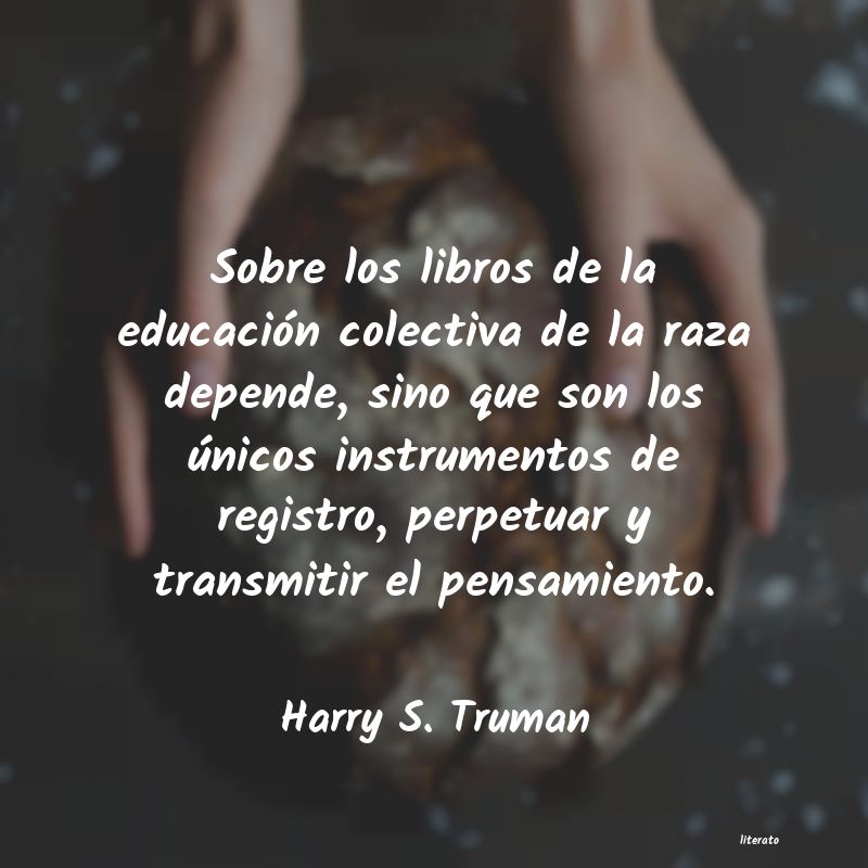 Frases de Harry S. Truman