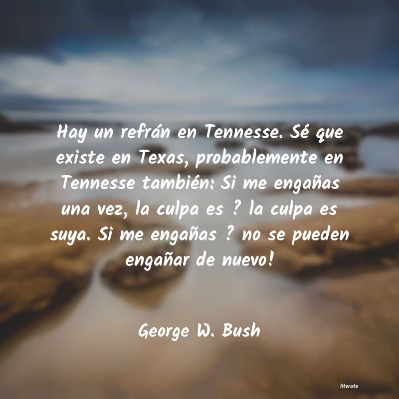 frases de George W. Bush