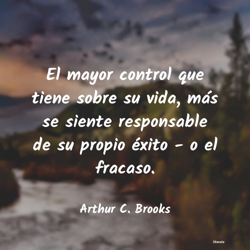 frases de Arthur C. Brooks