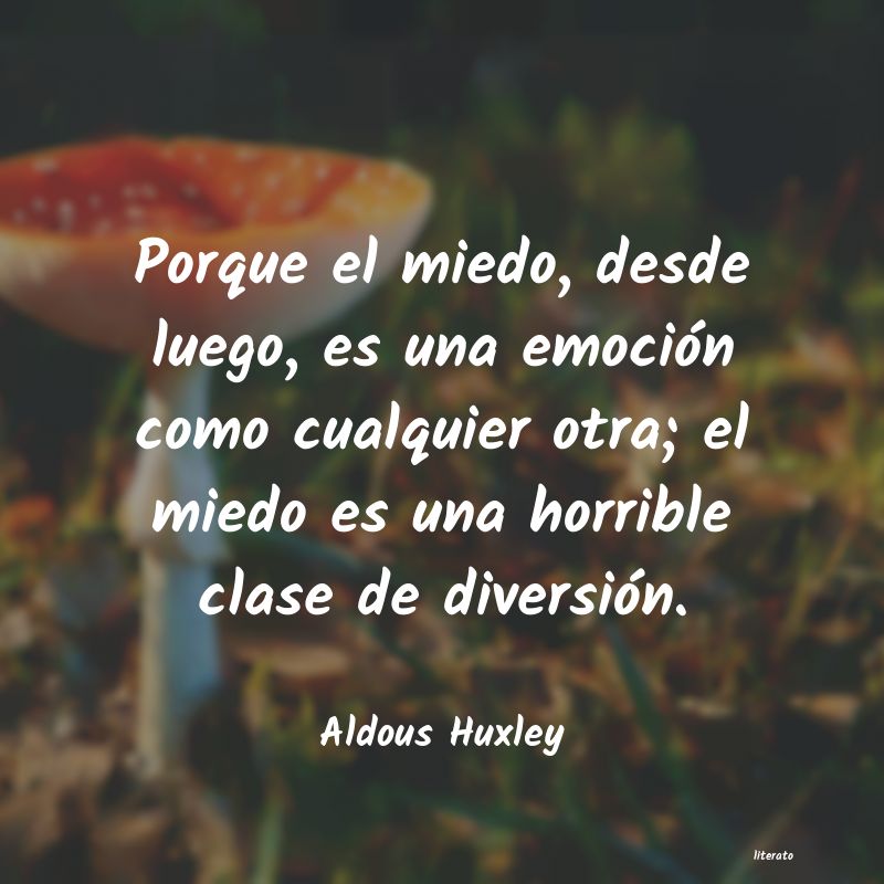 Frases de Aldous Huxley