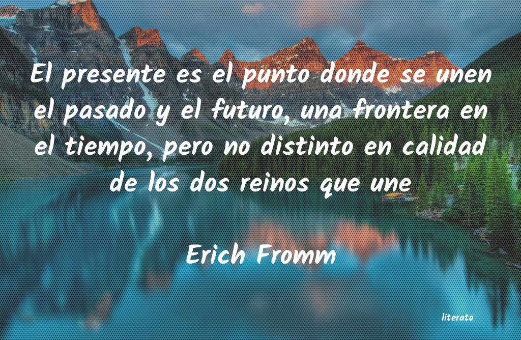 Frases de Erich Fromm