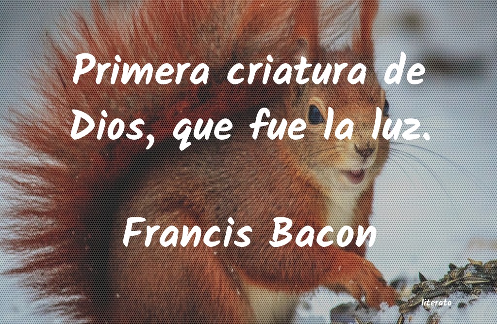 Frases de Francis Bacon