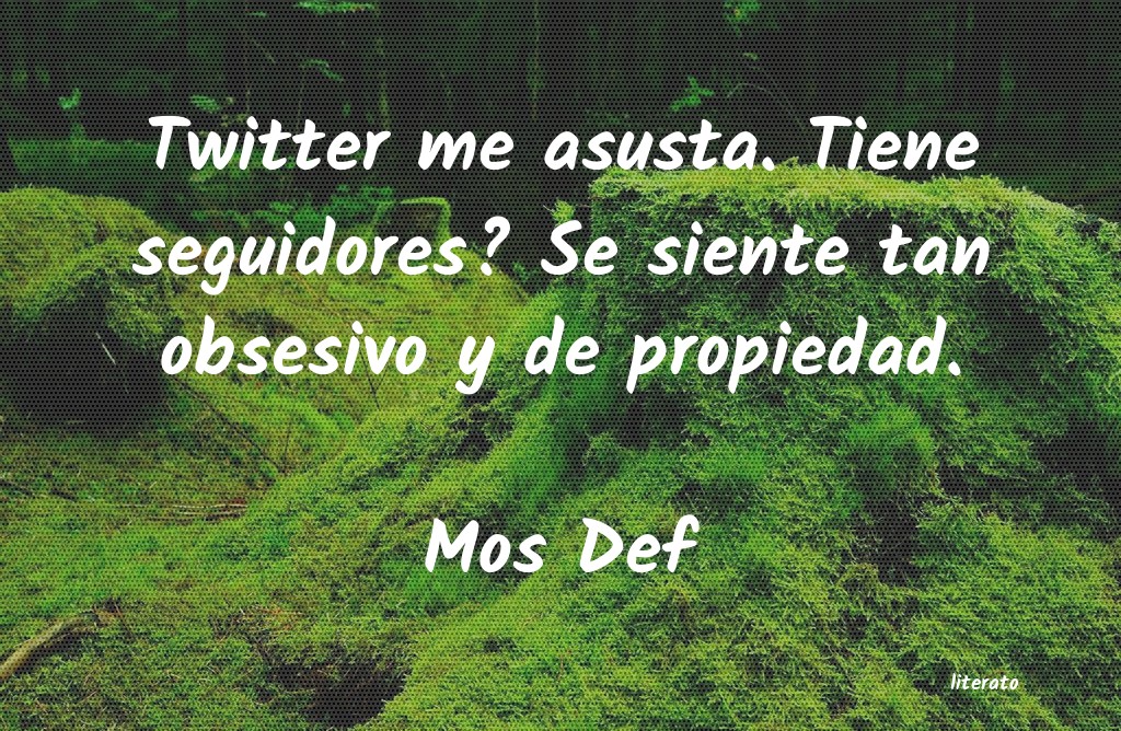 frases de Mos Def