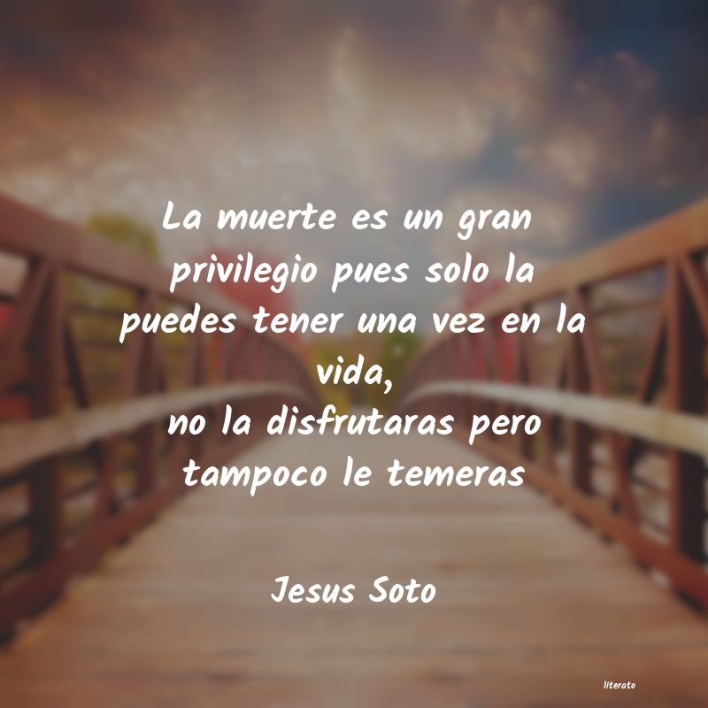 frases de Jesus Soto