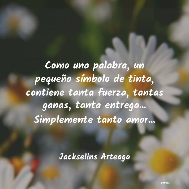 Frases de Jackselins Arteaga