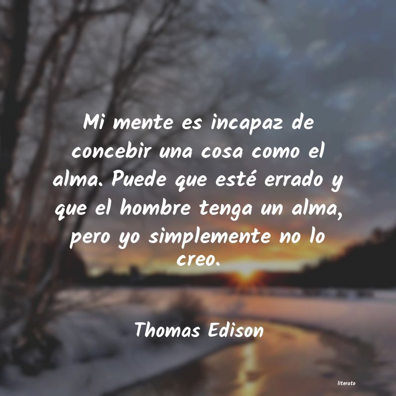 Frases de Thomas Edison