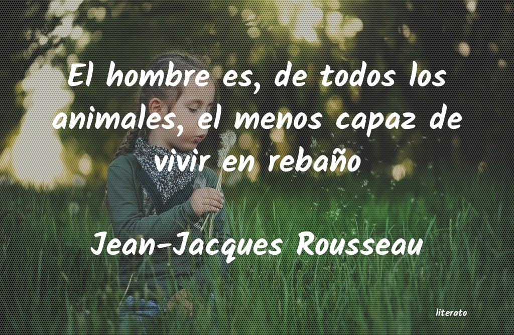 frases de Jean-Jacques Rousseau