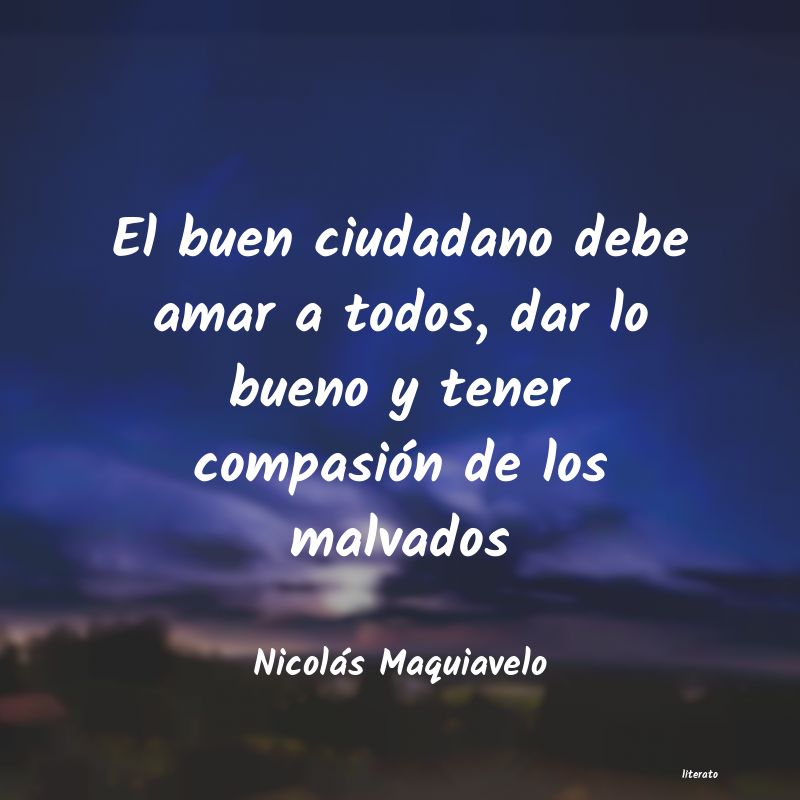 Frases de Nicolás Maquiavelo