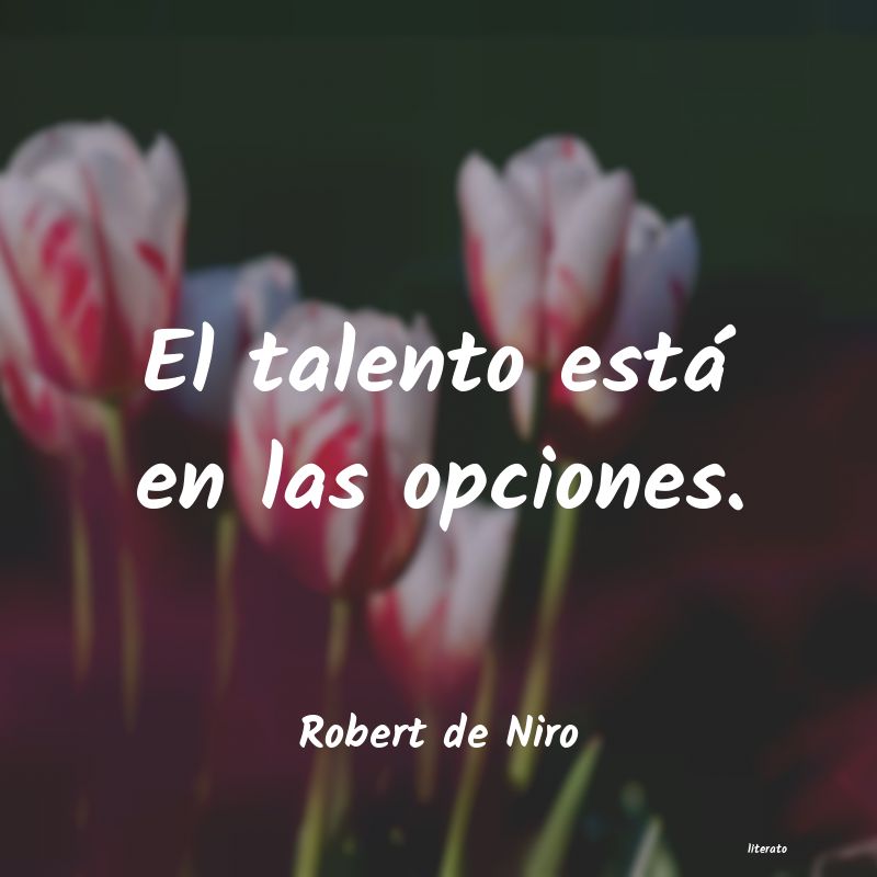 frases de Robert de Niro