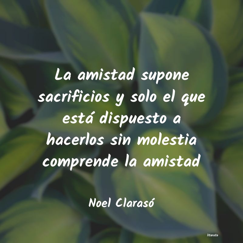 Frases de Noel Clarasó