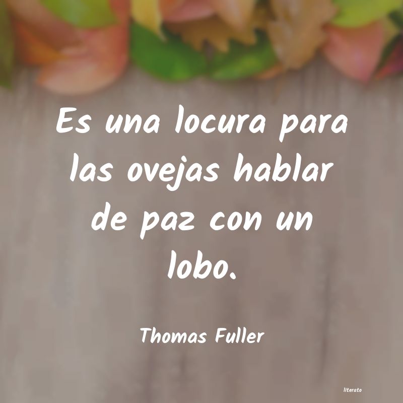 Frases de Thomas Fuller