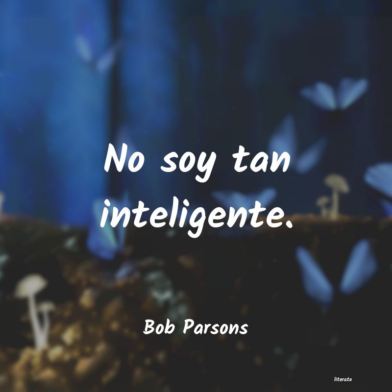 frases de Bob Parsons