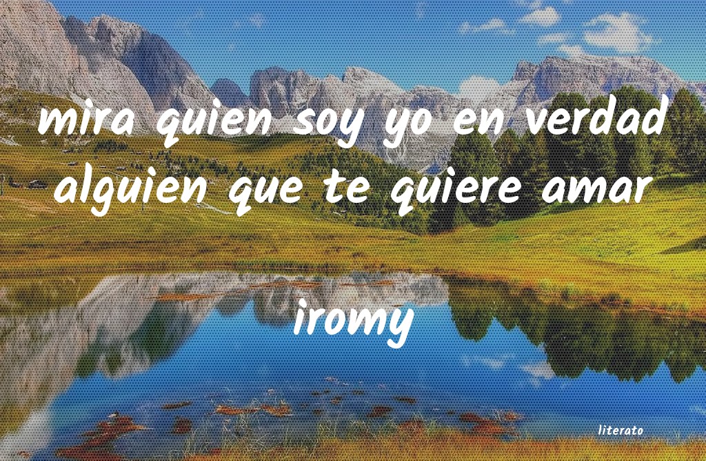 Frases de iromy