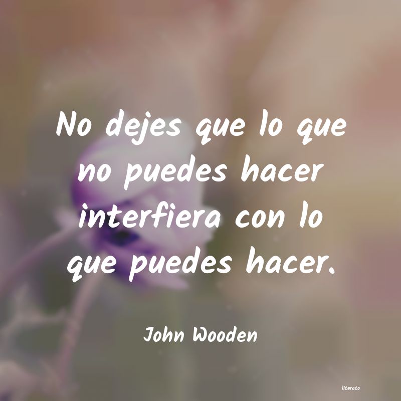 Frases de John Wooden