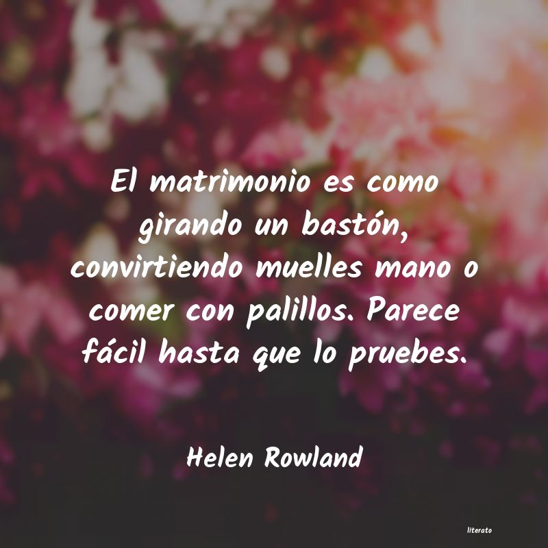 Frases de Helen Rowland