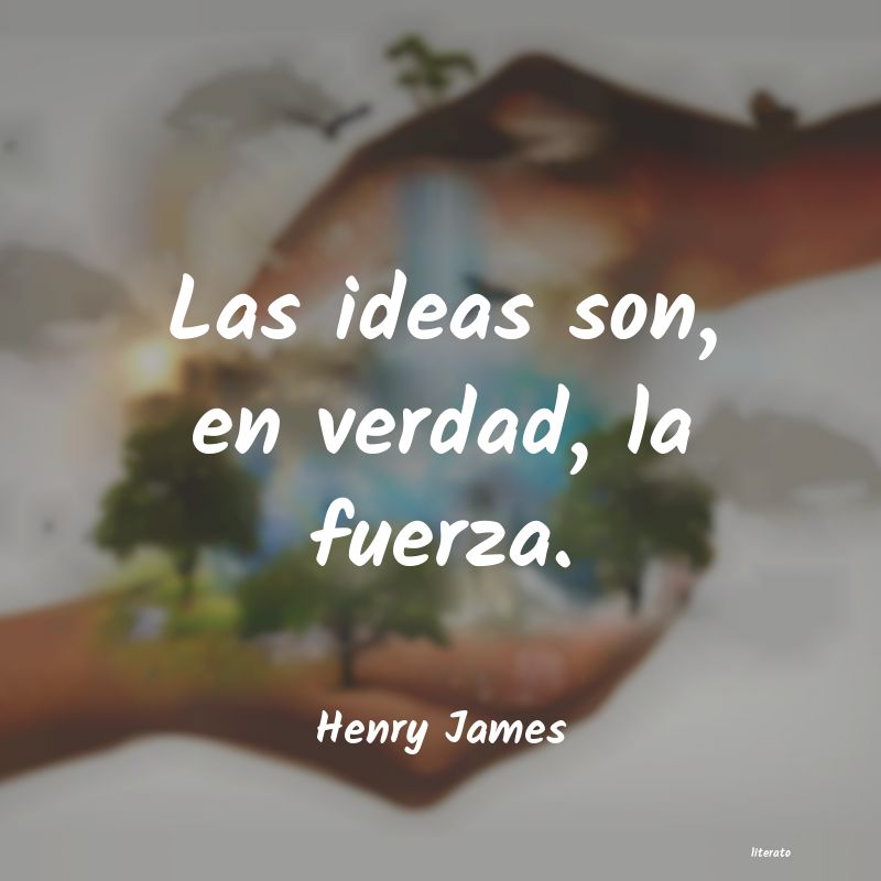 Frases de Henry James