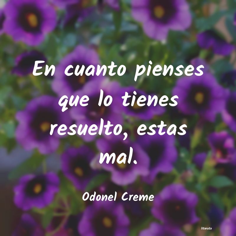 Frases de Odonel Creme