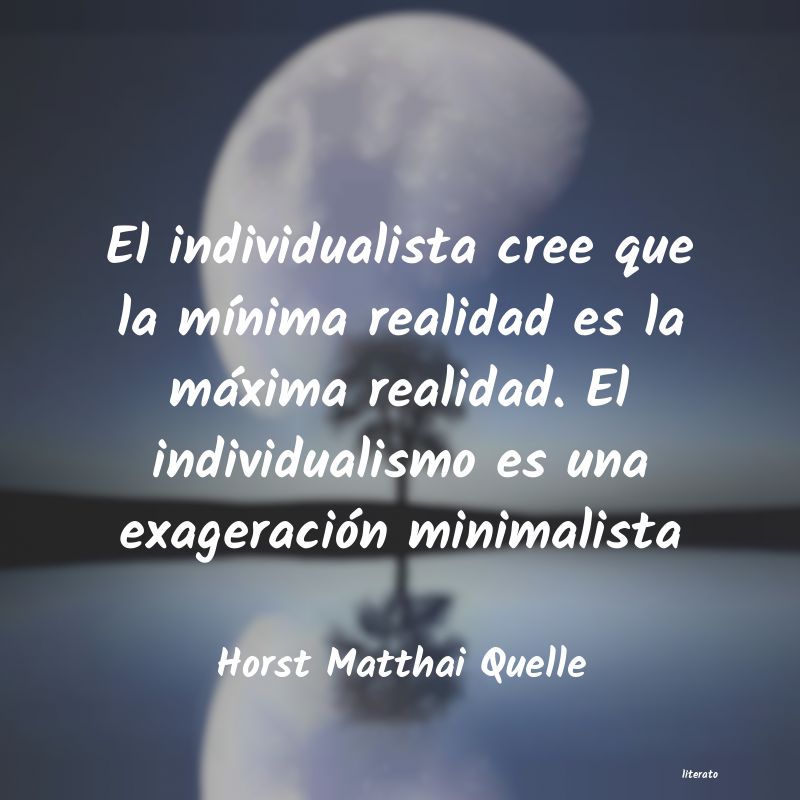 frases de Horst Matthai Quelle