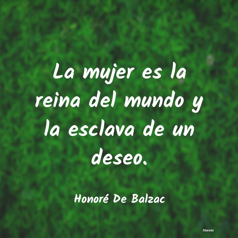 Frases de Honoré De Balzac