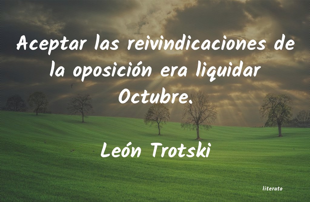 Frases de León Trotski