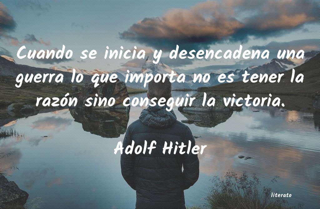 frases de Adolf Hitler