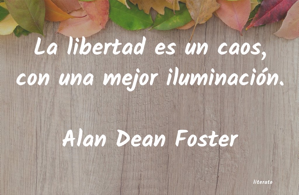 Frases de Alan Dean Foster