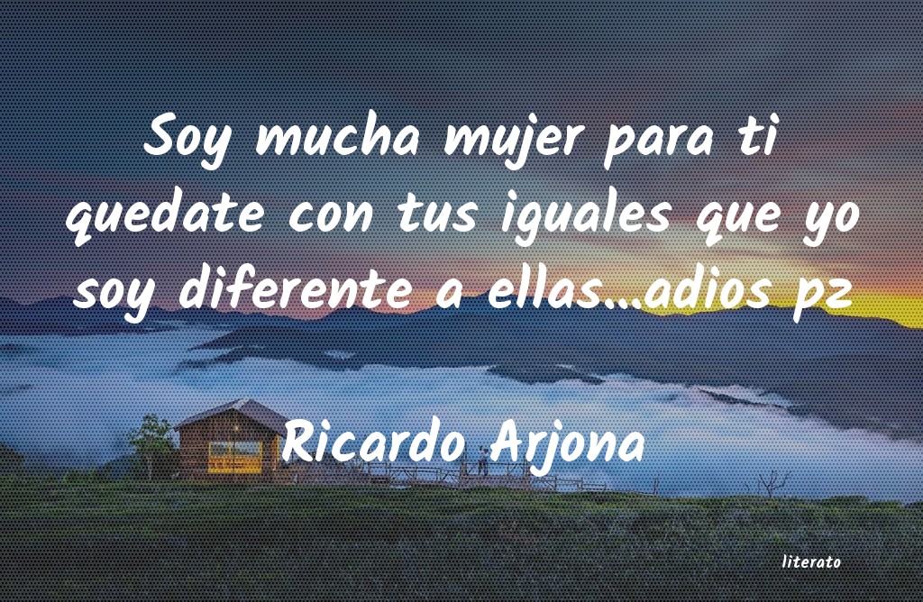 Frases de Ricardo Arjona