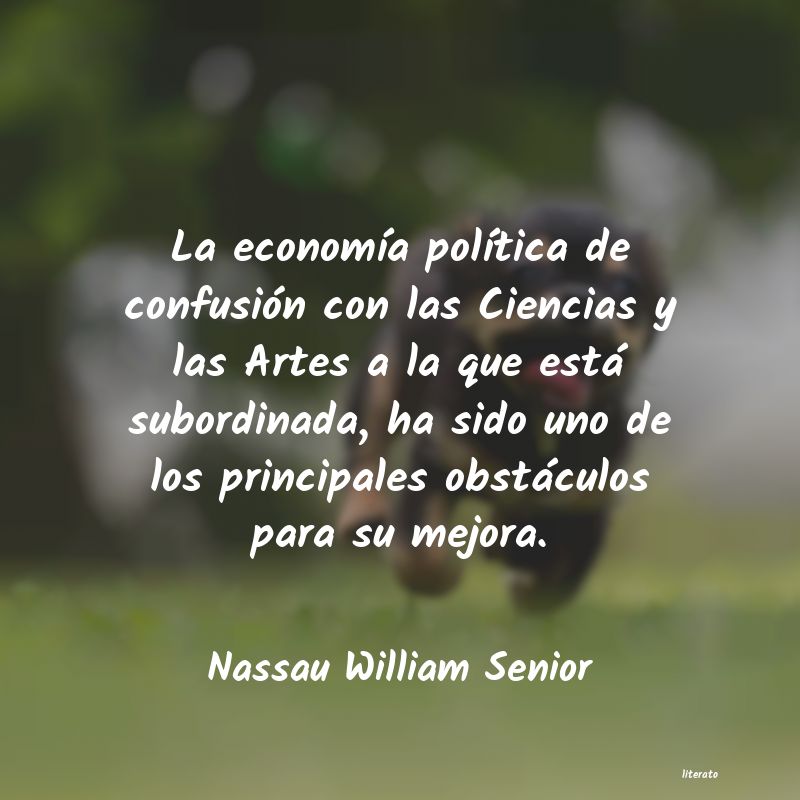 frases de Nassau William Senior