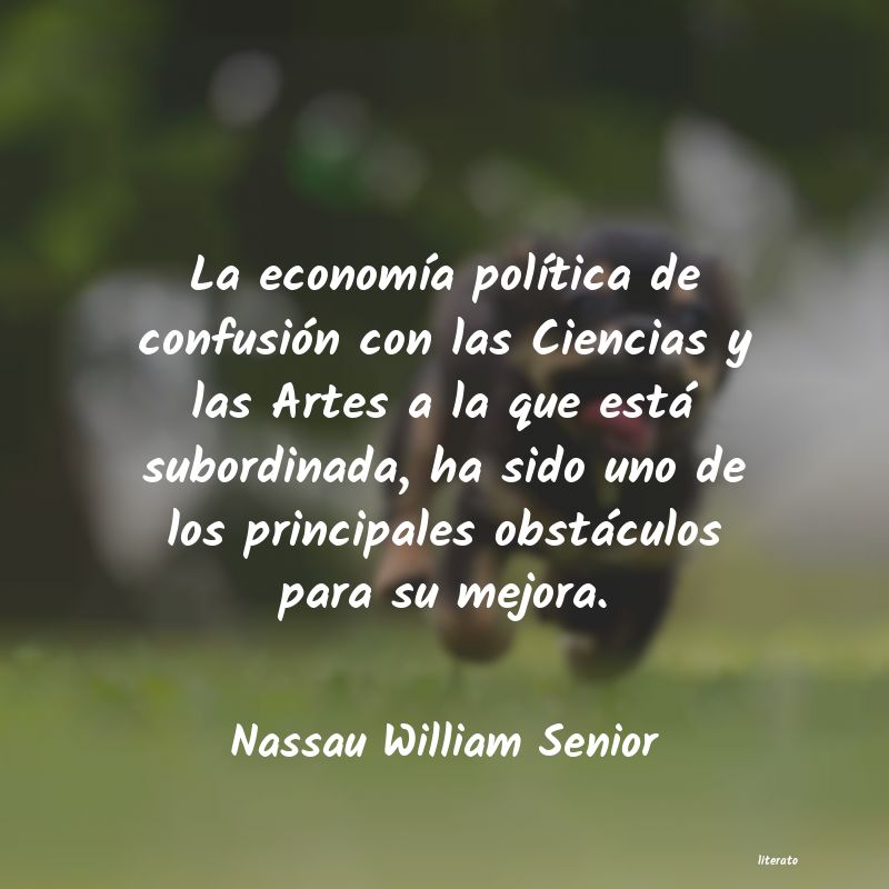 Frases de Nassau William Senior