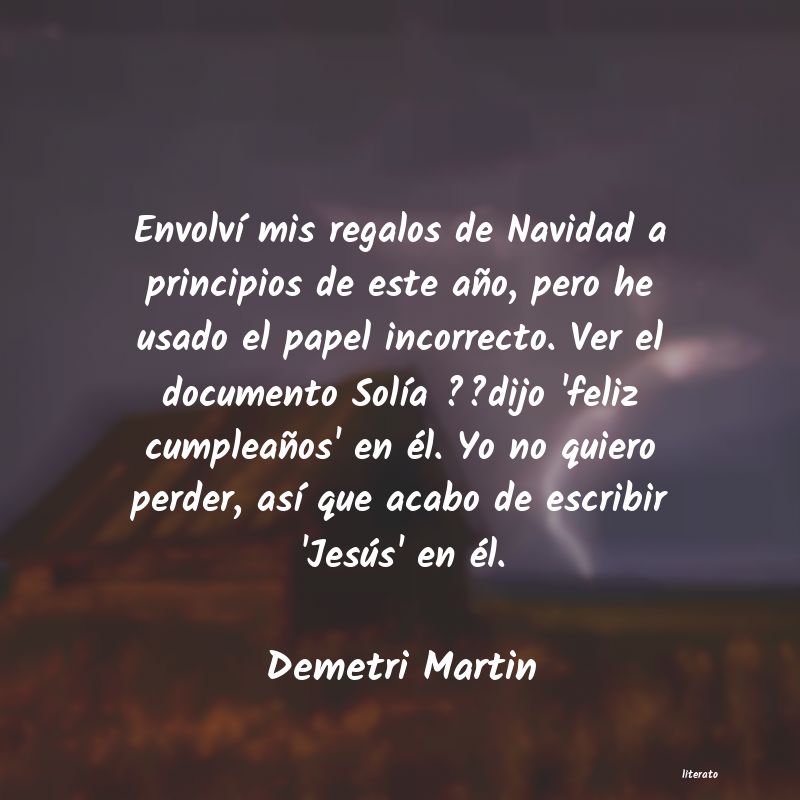 Frases de Demetri Martin