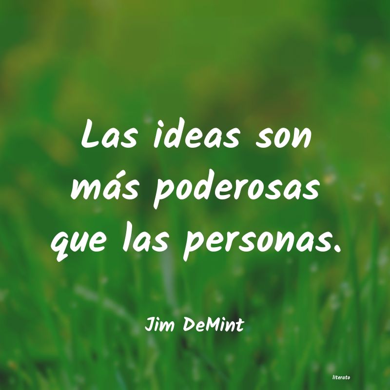 Frases de Jim DeMint