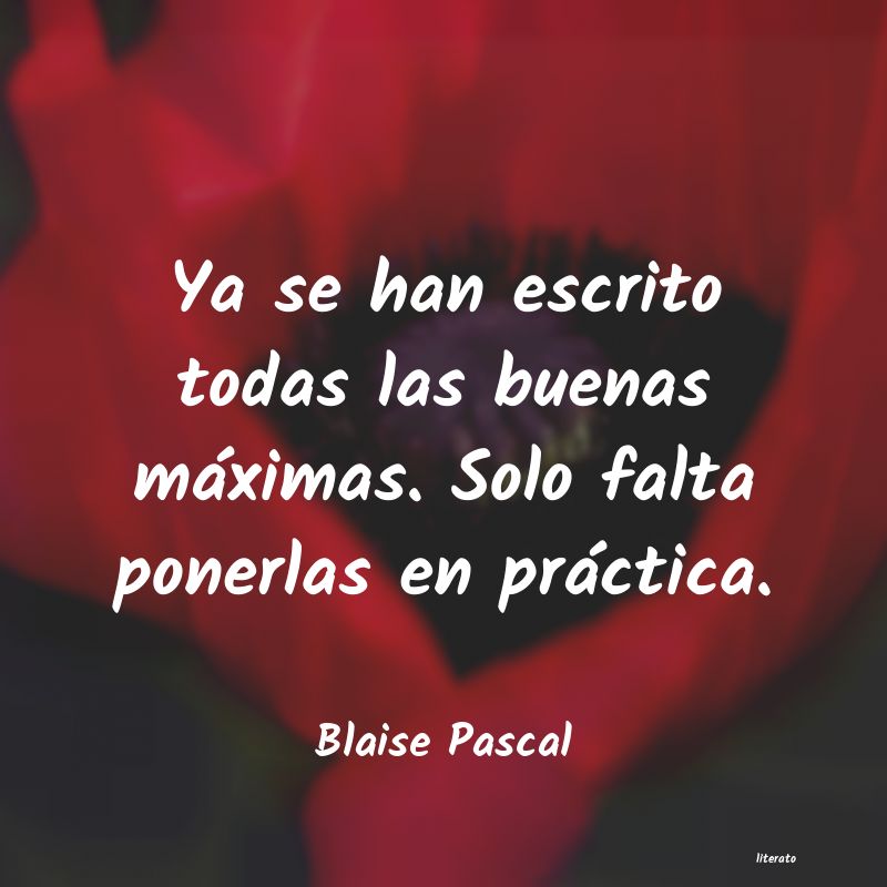 Frases de Blaise Pascal